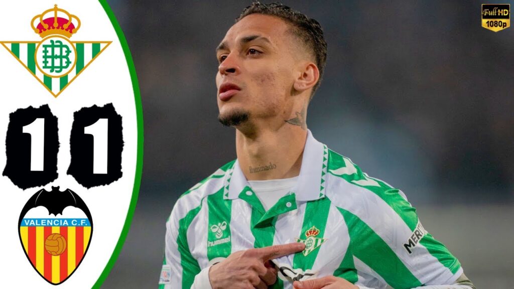 Real Betis vs Valencia 1-1 La Liga All Goals And Match Highlights 2025